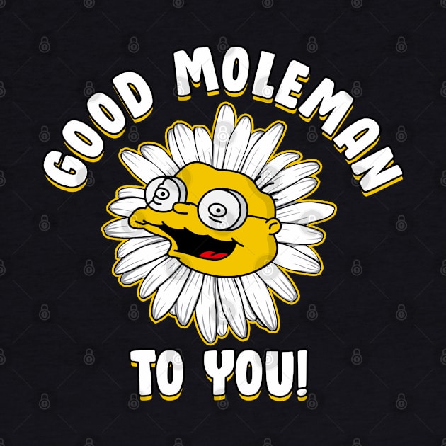 Good Moleman To You! - Pocket by Rock Bottom